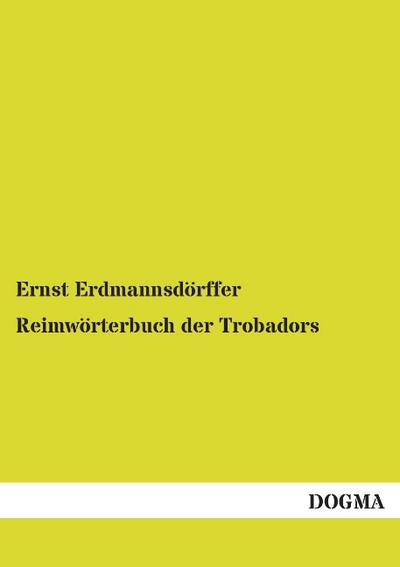 Reimwörterbuch der Trobadors