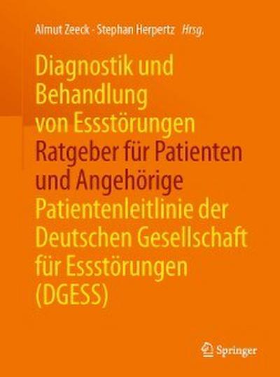 Diagnostik und Behandlung von Essstörungen - Ratgeber für Patienten und Angehörige
