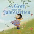 Mit Gott durch die Jahreszeiten
