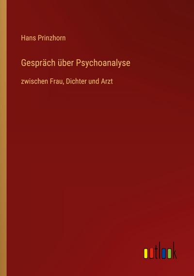 Gespräch über Psychoanalyse