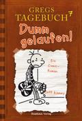 Gregs Tagebuch 07 - Dumm gelaufen!
