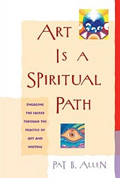 Art Is a Spiritual Path