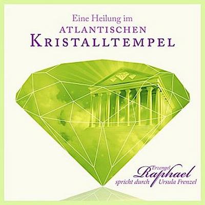 Eine Heilung im atlantischen Kristalltempel, Audio-CD