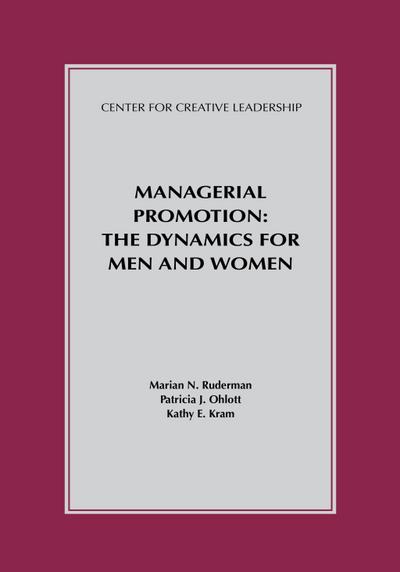 Managerial Promotion: The Dynamics for Men and Women
