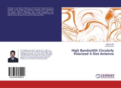 High Bandwidth Circularly Polarized X-Slot Antenna