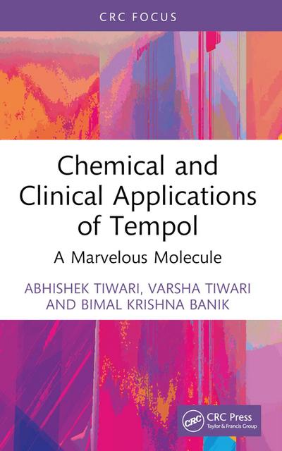 Chemical and Clinical Applications of Tempol