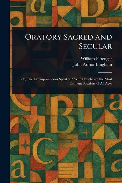 Oratory Sacred and Secular