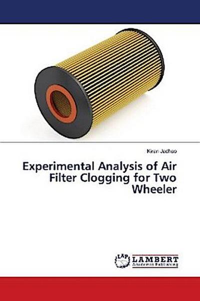 Experimental Analysis of Air Filter Clogging for Two Wheeler