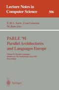 PARLE ’91.Parallel Architectures and Languages Europe