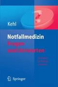 Notfallmedizin. Fragen und Antworten