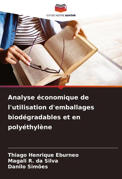 Analyse économique de l’utilisation d’emballages biodégradables et en polyéthylène