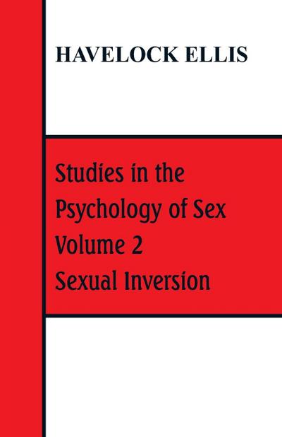 Studies in the Psychology of Sex