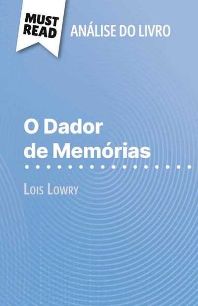 O Dador de Memórias de Lois Lowry (Análise do livro)