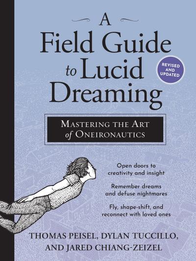 A Field Guide to Lucid Dreaming