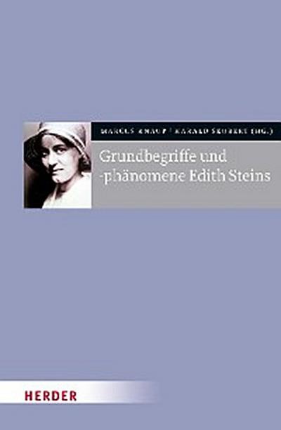 Grundbegriffe und -phänomene Edith Steins