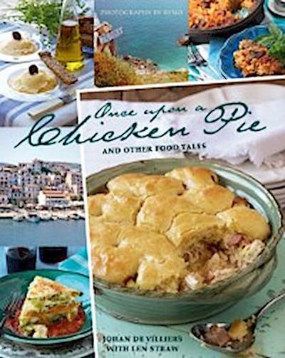 Once Upon a Chicken Pie and Other Food Tales