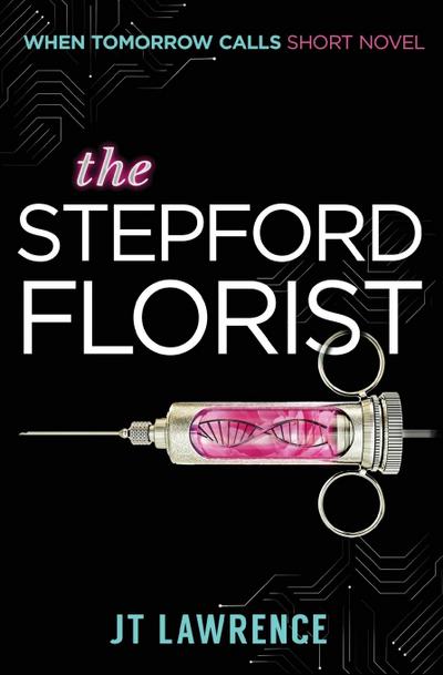 The Stepford Florist: A Short Cyberpunk Conspiracy Thriller
