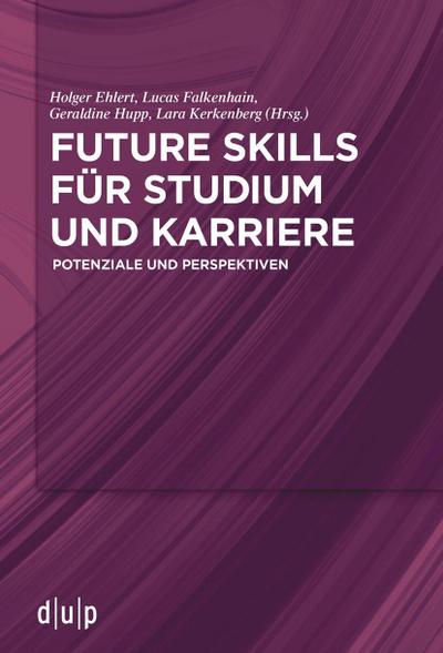 Future Skills für Studium und Karriere