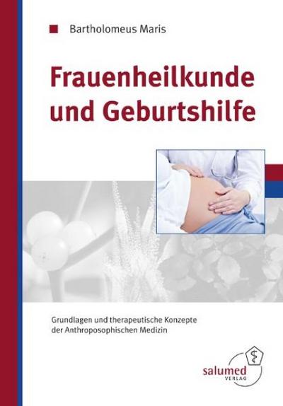 Frauenheilkunde und Geburtshilfe