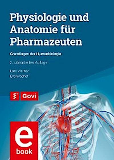 Physiologie und Anatomie für Pharmazeuten