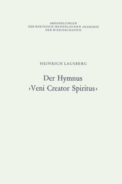 Der Hymnus ¿Veni Creator Spiritus¿