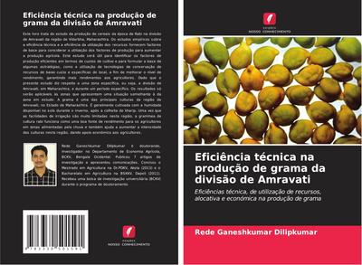 Eficiência técnica na produção de grama da divisão de Amravati