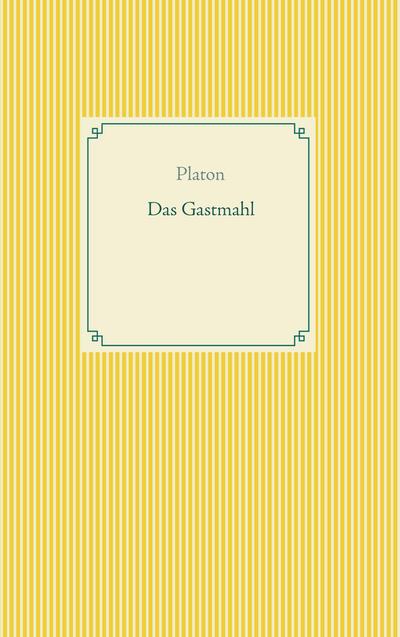 Das Gastmahl