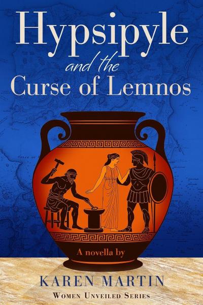 Hypsipyle & the Curse of Lemnos