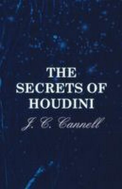 The Secrets of Houdini
