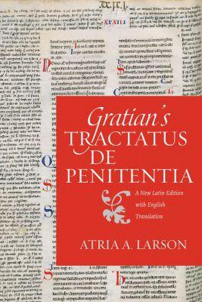 Gratian’s Tractatus de Penitentia