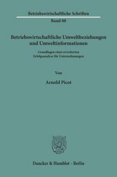 Betriebswirtschaftliche Umweltbeziehungen und Umweltinformationen.