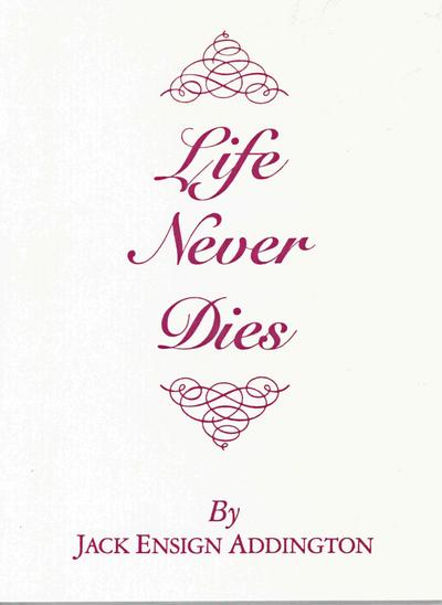 Life Never Dies