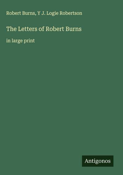 The Letters of Robert Burns