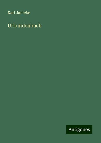 Janicke, K: Urkundenbuch