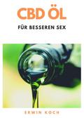 CBD Öl für besseren Sex