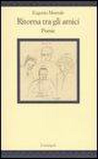 Ritorna tra gli amici. Poesie