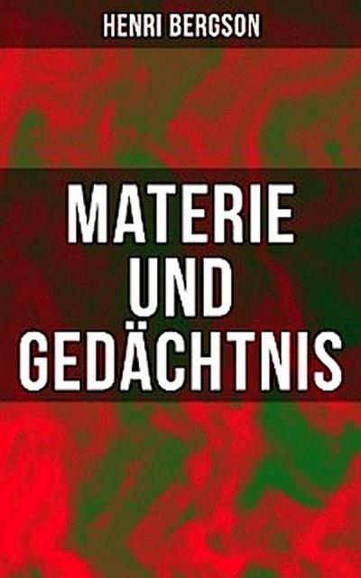 Materie und Gedächtnis