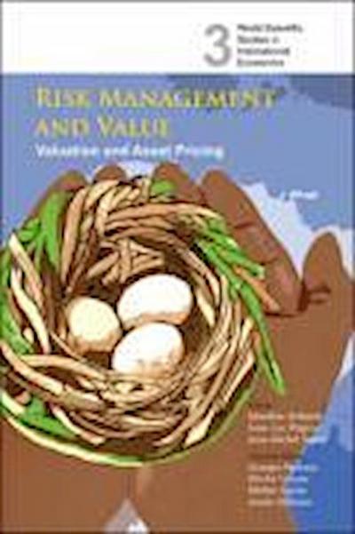 Risk Management and Value: Valuation and Asset Pricing