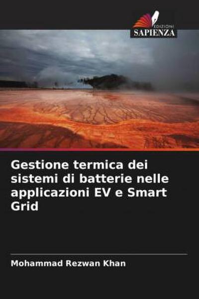 Gestione termica dei sistemi di batterie nelle applicazioni EV e Smart Grid