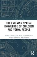 The Evolution of Young People’s Spatial Knowledge