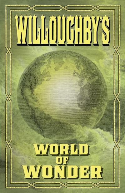 Willoughby’s World of Wonder
