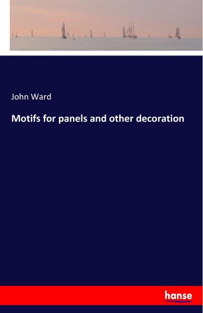 Motifs for panels and other decoration