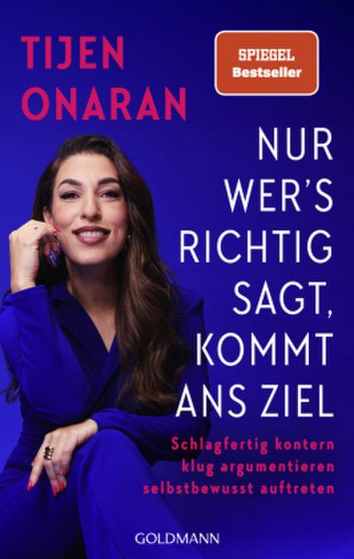 Nur wer’s richtig sagt, kommt ans Ziel