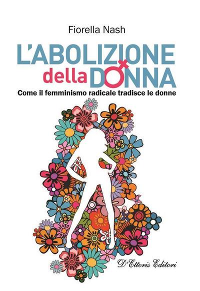 L’abolizione della donna