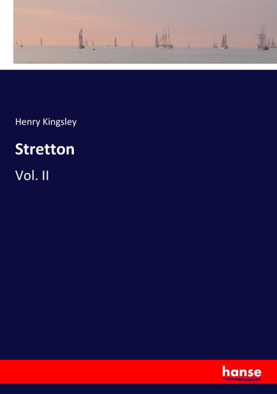 Stretton - Henry Kingsley