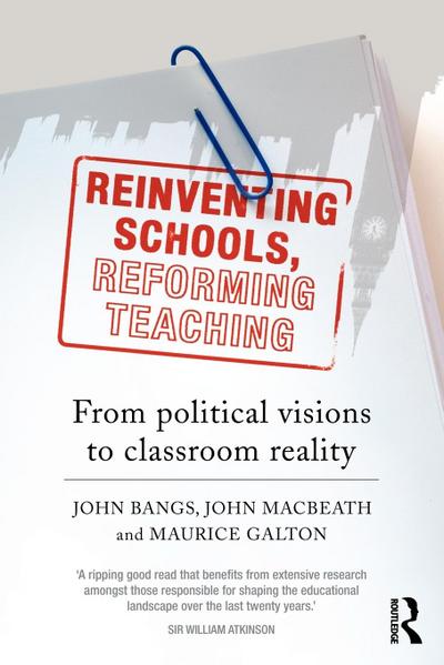 Reinventing Schools, Reforming Teaching