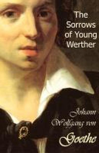 The Sorrows of Young Werther