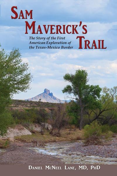 Sam Maverick’s Trail