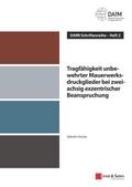 Tragfähigkeit unbewehrter Mauerwerksdruckglieder b