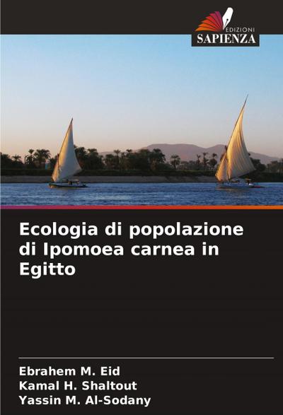 Ecologia di popolazione di Ipomoea carnea in Egitto